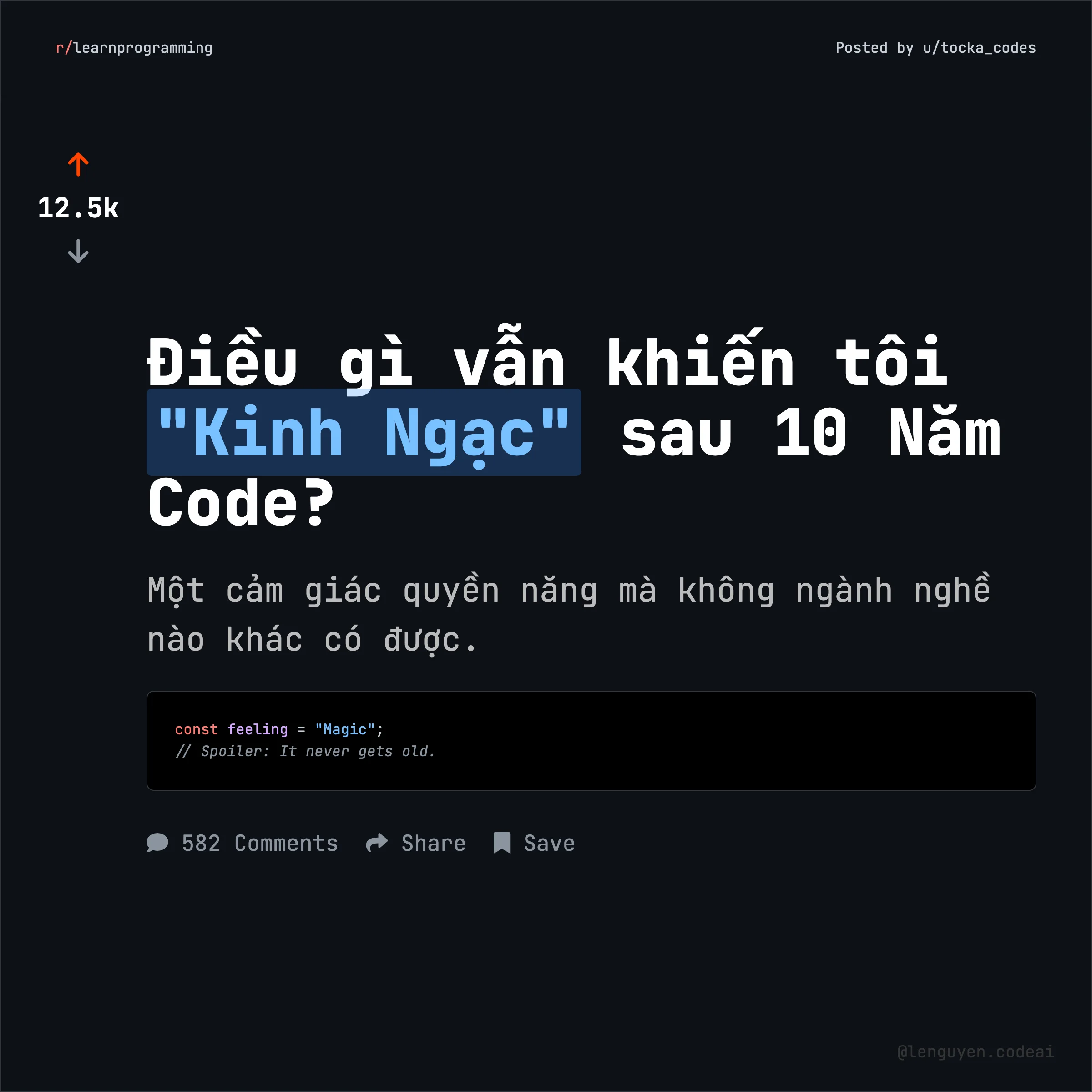 Điều gì vẫn khiến tôi "Kinh Ngạc" sau 10 Năm Code?