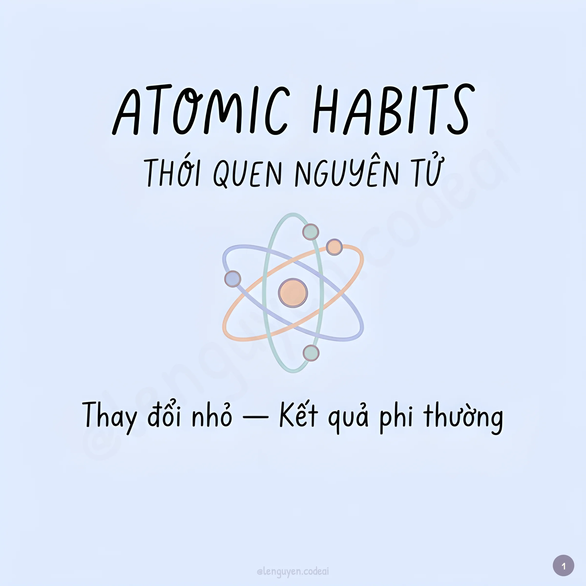 Tóm tắt sách "Atomic Habits - Thói Quen Nguyên Tử"