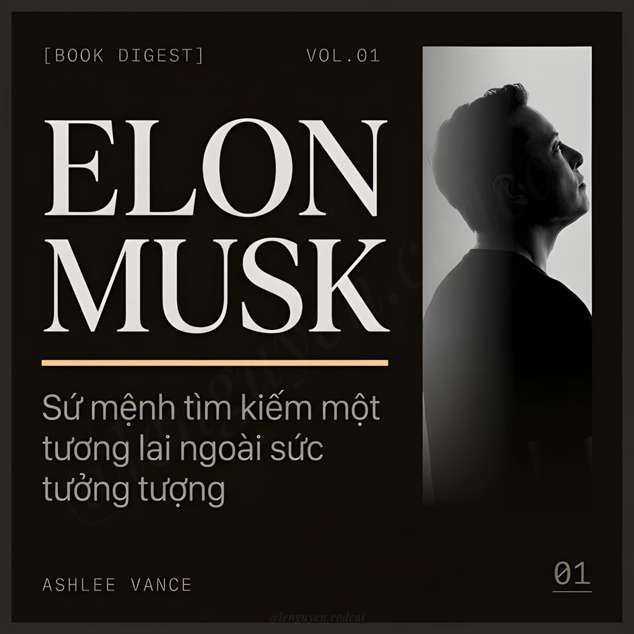 Tóm tắt sách "Elon Musk: Tesla, SpaceX và sứ mệnh tìm kiếm một tương lai ngoài sức tưởng tượng"