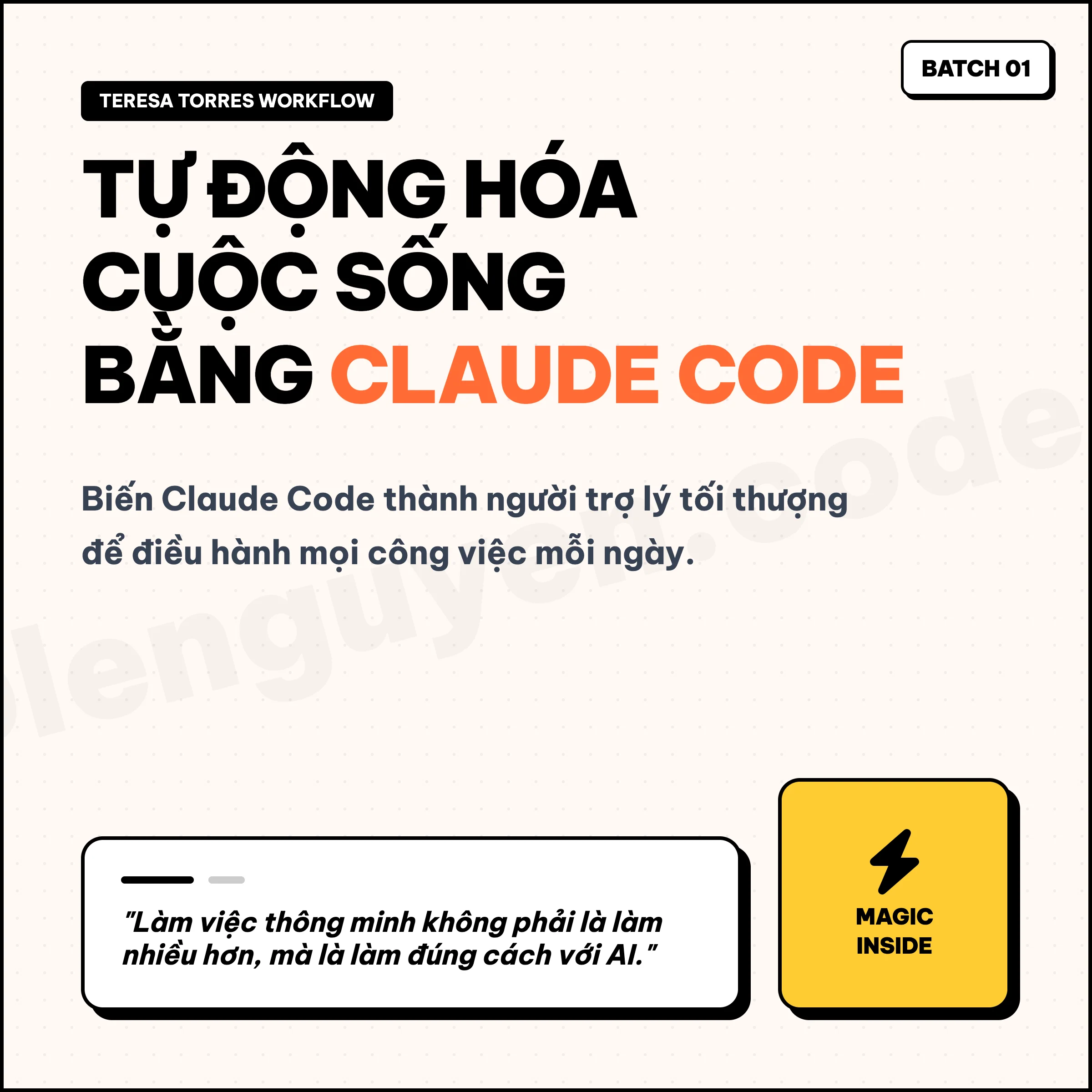 Tự Động Hoá Cuộc Sống Bằng Claude Code